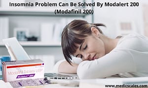 Insomnia Problem Can Be Solved By Modalert 200 (Modafinil 200)